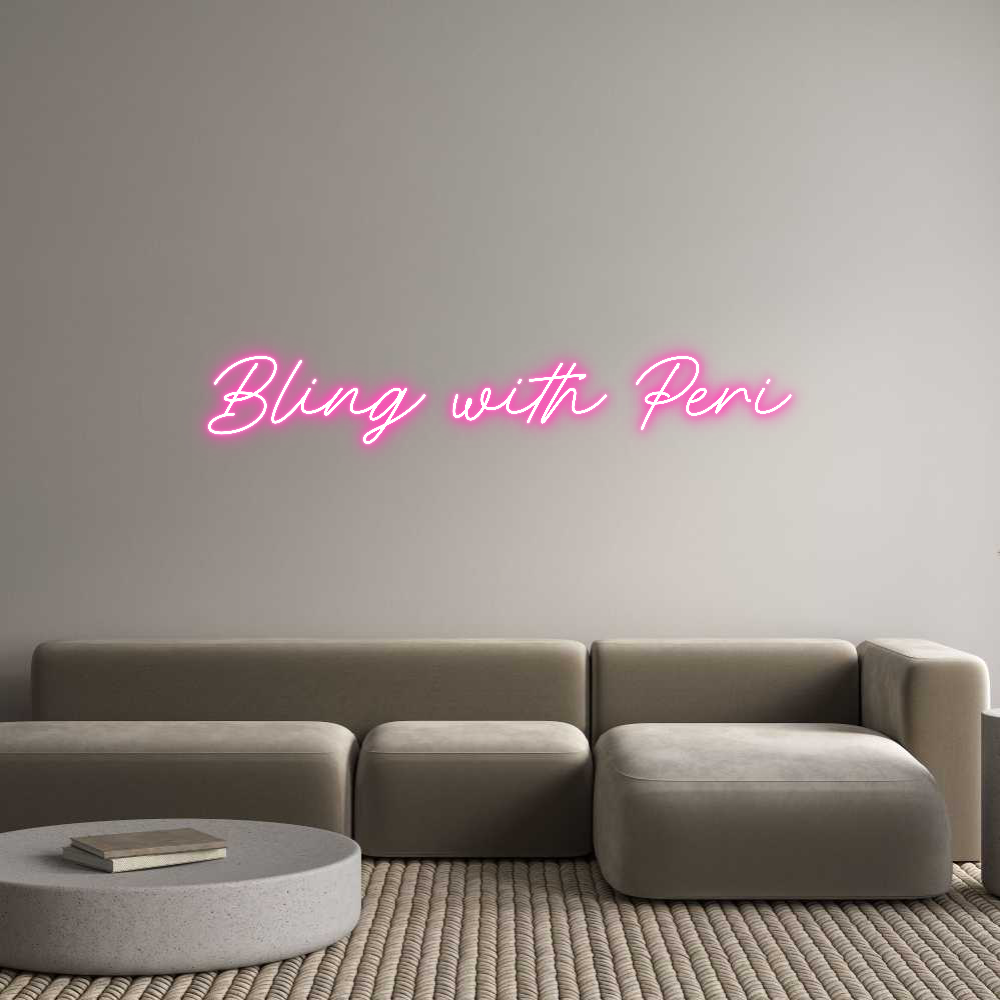 Custom Neon: Bling with Peri