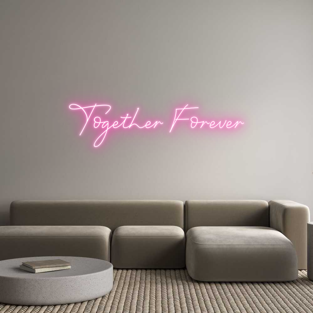 Custom Neon: Together Fore...