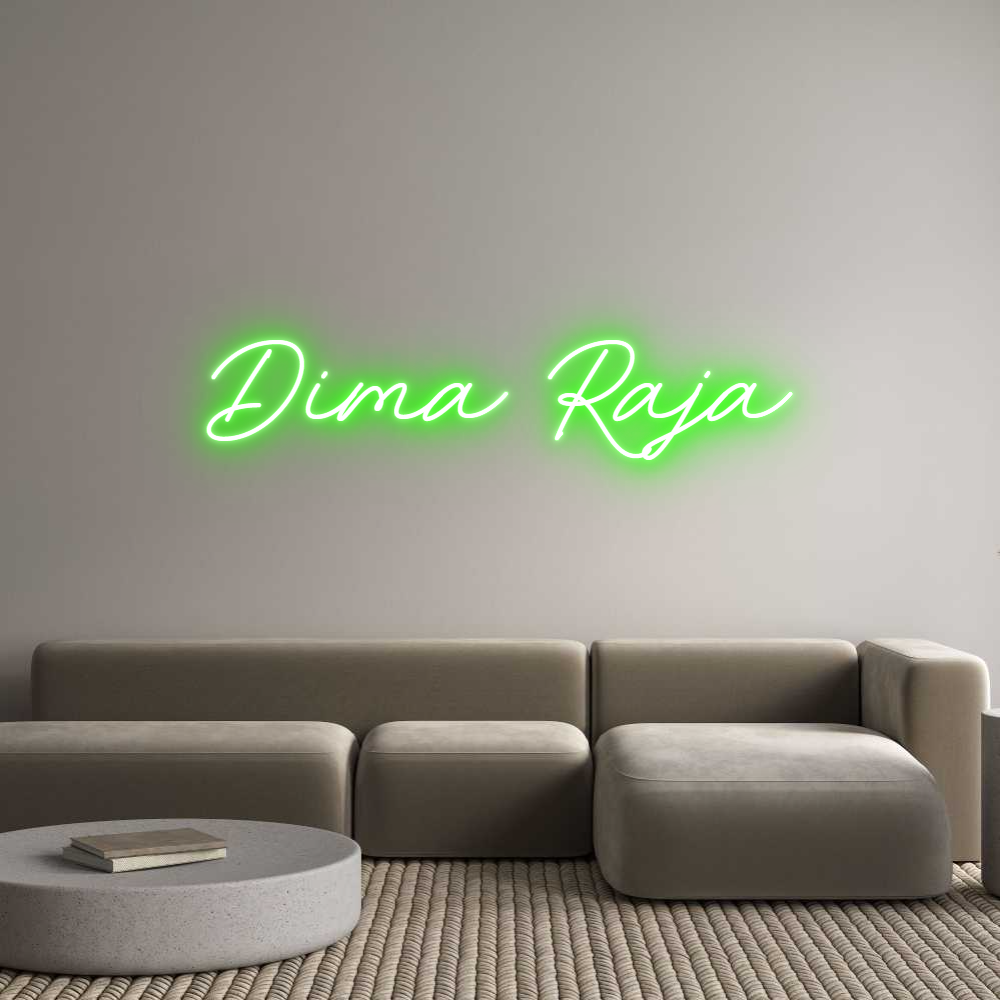 Custom Neon: Dima Raja