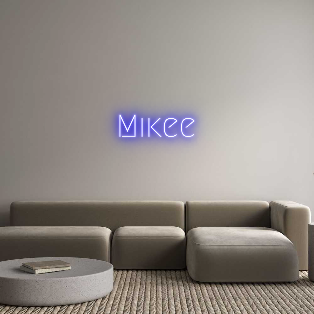 Custom Neon: Mikee