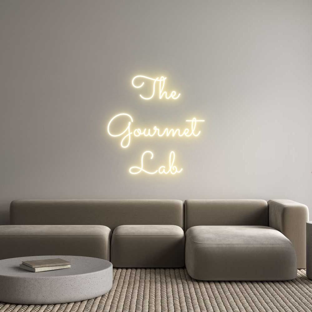 Custom Neon: The
Gourmet
...