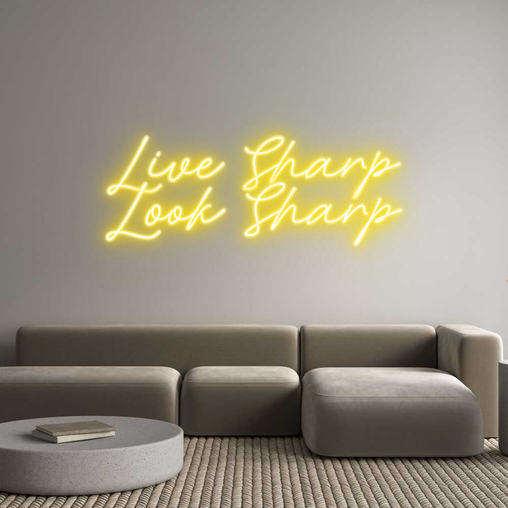 Custom Neon: Live Sharp
L...