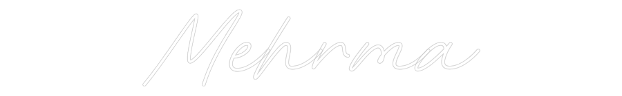 Custom Neon: Mehrma
