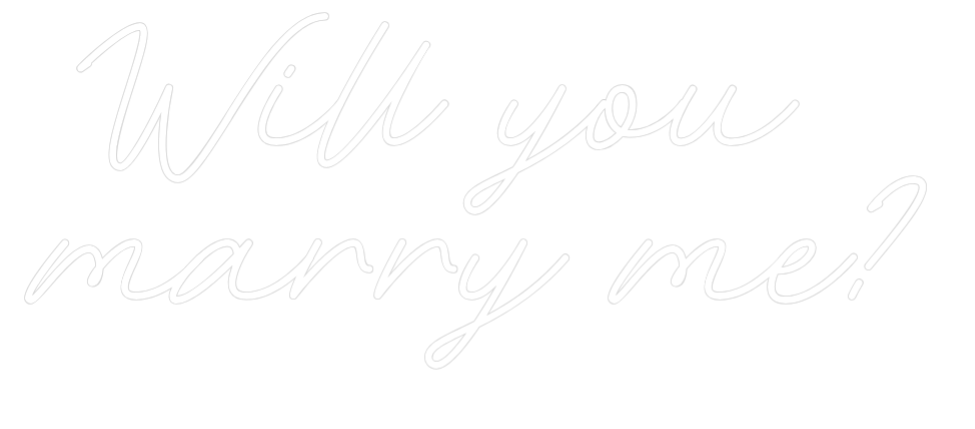 Custom Neon: Will you 
ma...