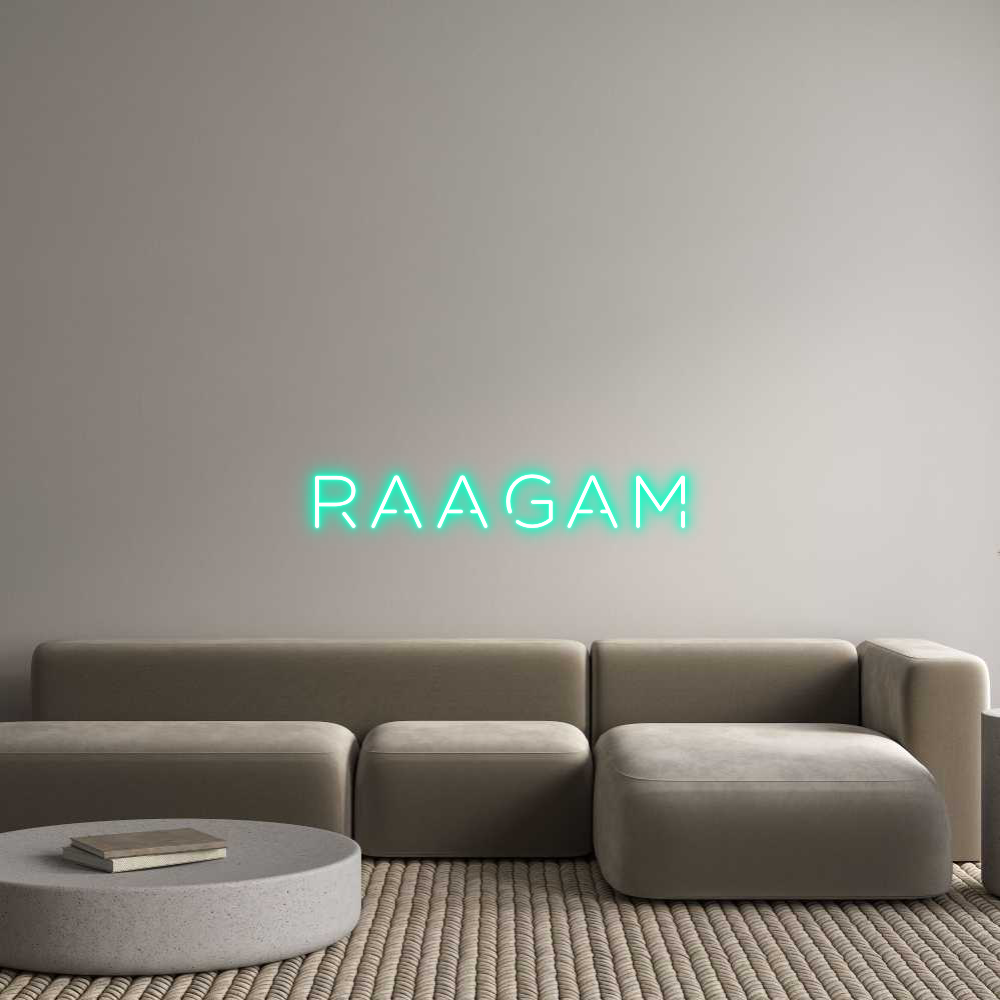 Custom Neon: RAAGAM
