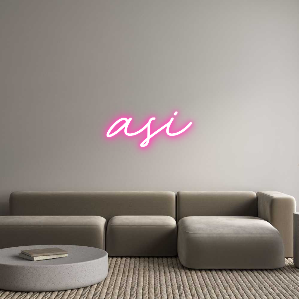 Custom Neon: asi