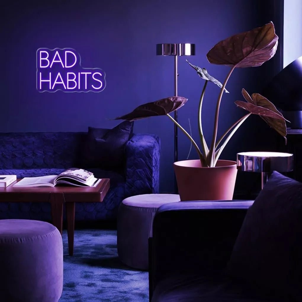 "Bad Habits" Neon Sign V2 - NeonHub
