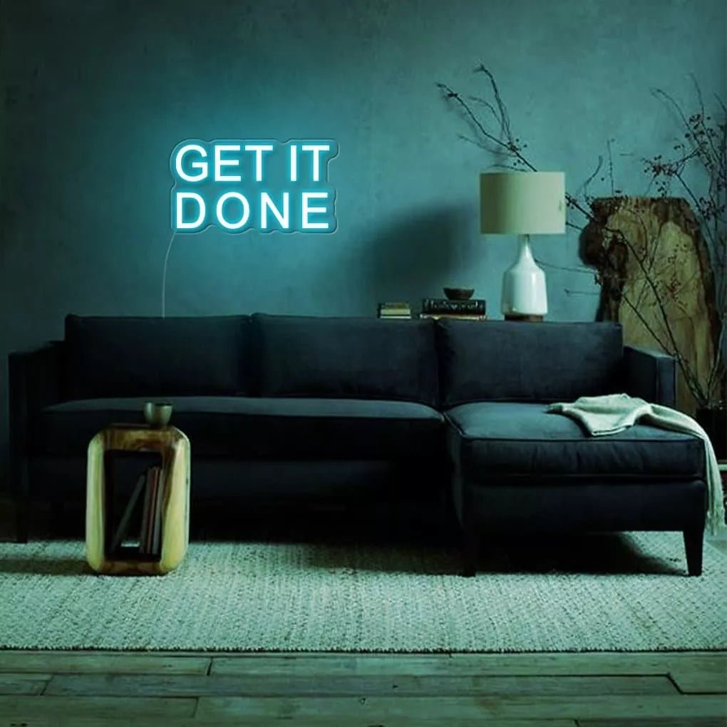 "Get It Done" Neon Sign - NeonHub